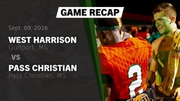 Recap: West Harrison  vs. Pass Christian  2016