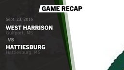 Recap: West Harrison  vs. Hattiesburg  2016