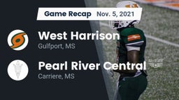 Recap: West Harrison  vs. Pearl River Central  2021