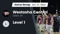 Recap: Westosha Central  vs. Level 1 2022