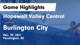 Hopewell Valley Central  vs Burlington City  Game Highlights - Dec. 29, 2021