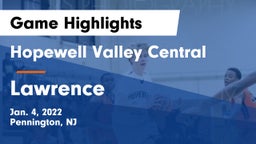Hopewell Valley Central  vs Lawrence  Game Highlights - Jan. 4, 2022