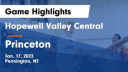 Hopewell Valley Central  vs Princeton  Game Highlights - Jan. 17, 2023