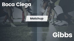 Matchup: Boca Ciega vs. Gibbs  2016