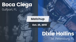 Matchup: Boca Ciega vs. Dixie Hollins  2019