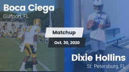 Matchup: Boca Ciega vs. Dixie Hollins  2020