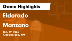 Eldorado  vs Manzano  Game Highlights - Jan. 19, 2023