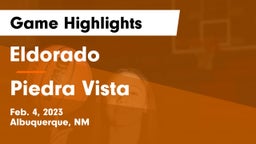 Eldorado  vs Piedra Vista  Game Highlights - Feb. 4, 2023