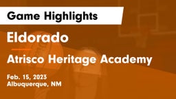 Eldorado  vs Atrisco Heritage Academy  Game Highlights - Feb. 15, 2023