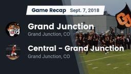 Recap: Grand Junction  vs. Central - Grand Junction  2018