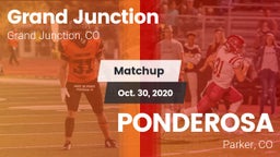 Matchup: Grand Junction High vs. PONDEROSA  2020