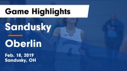 Sandusky  vs Oberlin  Game Highlights - Feb. 18, 2019