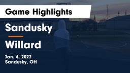 Sandusky  vs Willard  Game Highlights - Jan. 4, 2022