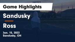 Sandusky  vs Ross  Game Highlights - Jan. 15, 2022