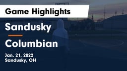 Sandusky  vs Columbian  Game Highlights - Jan. 21, 2022
