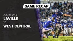 Recap: LaVille  vs. West Central  2015