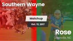 Matchup: Southern Wayne High vs. Rose  2017