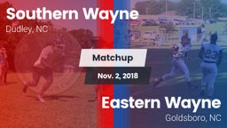 Matchup: Southern Wayne High vs. Eastern Wayne  2018