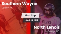 Matchup: Southern Wayne High vs. North Lenoir  2019