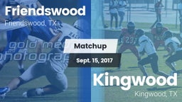 Matchup: Friendswood High vs. Kingwood  2017