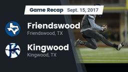 Recap: Friendswood  vs. Kingwood  2017