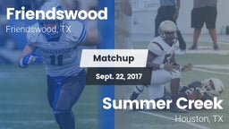 Matchup: Friendswood High vs. Summer Creek  2017