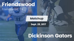 Matchup: Friendswood High vs. Dickinson Gators 2017