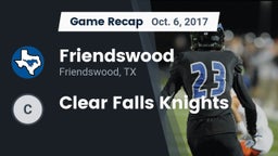 Recap: Friendswood  vs. Clear Falls Knights 2017
