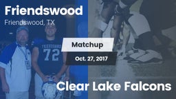 Matchup: Friendswood High vs. Clear Lake Falcons 2017