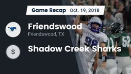 Recap: Friendswood  vs. Shadow Creek Sharks 2018