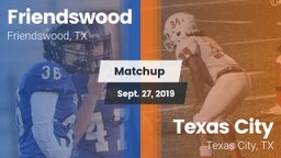 Matchup: Friendswood High vs. Texas City  2019