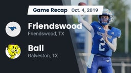 Recap: Friendswood  vs. Ball  2019