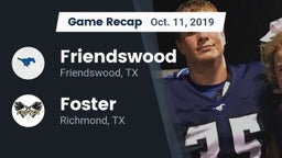 Recap: Friendswood  vs. Foster  2019