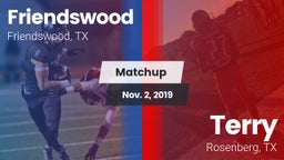 Matchup: Friendswood High vs. Terry  2019
