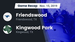 Recap: Friendswood  vs. Kingwood Park  2019