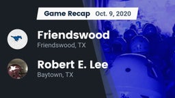 Recap: Friendswood  vs. Robert E. Lee  2020