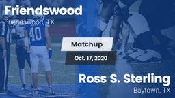 Matchup: Friendswood High vs. Ross S. Sterling  2020