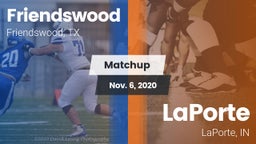 Matchup: Friendswood High vs. LaPorte  2020