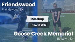 Matchup: Friendswood High vs. Goose Creek Memorial  2020