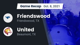 Recap: Friendswood  vs. United  2021