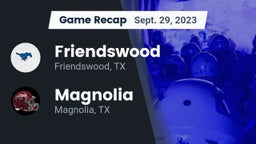 Recap: Friendswood  vs. Magnolia  2023