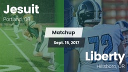 Matchup: Jesuit  vs. Liberty  2017