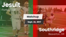 Matchup: Jesuit  vs. Southridge  2017