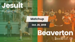 Matchup: Jesuit  vs. Beaverton  2018