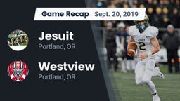 Recap: Jesuit  vs. Westview  2019