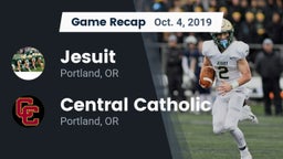 Recap: Jesuit  vs. Central Catholic  2019
