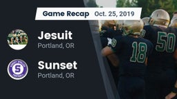 Recap: Jesuit  vs. Sunset  2019