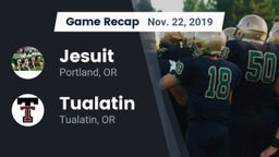 Recap: Jesuit  vs. Tualatin  2019