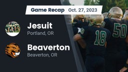 Recap: Jesuit  vs. Beaverton  2023