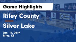 Riley County  vs Silver Lake  Game Highlights - Jan. 11, 2019